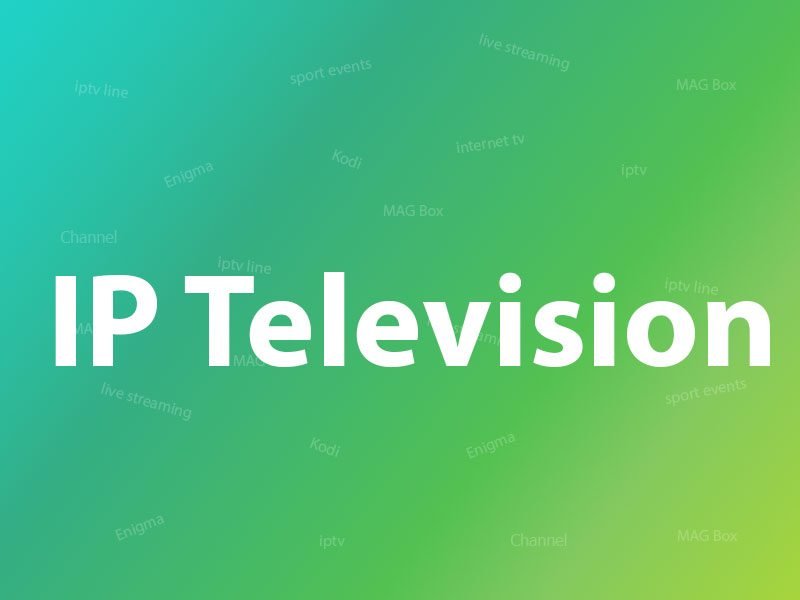 IPTV on IP Television App