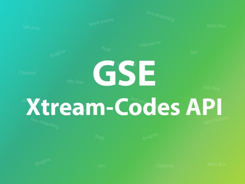 How to setup IPTV on GSE via Xtream-Codes API